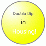 Why there IS a Double dip in housing