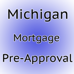 Pre-Approval Process to Buy a Home in Michigan