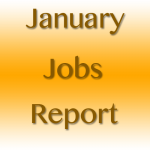 January 2012 Jobs Report