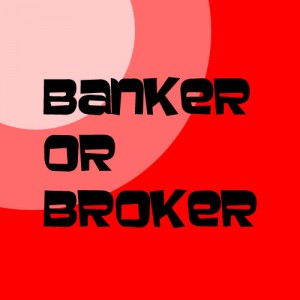 bank loan officer or mortgage broker