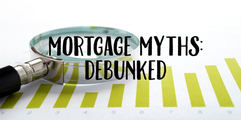 mortgage myth debunked