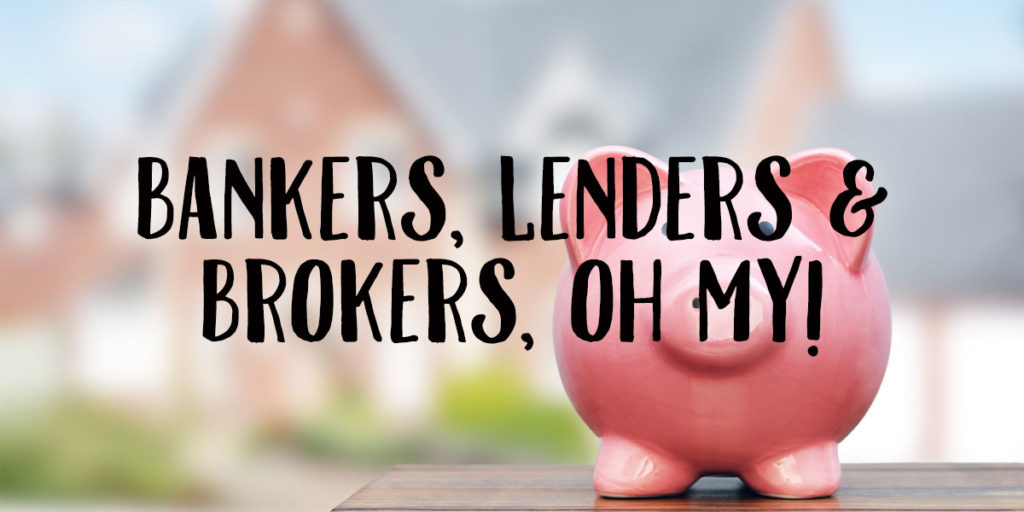 Mortgage Bankers vs. Mortgage Lenders vs. Mortgage Brokers